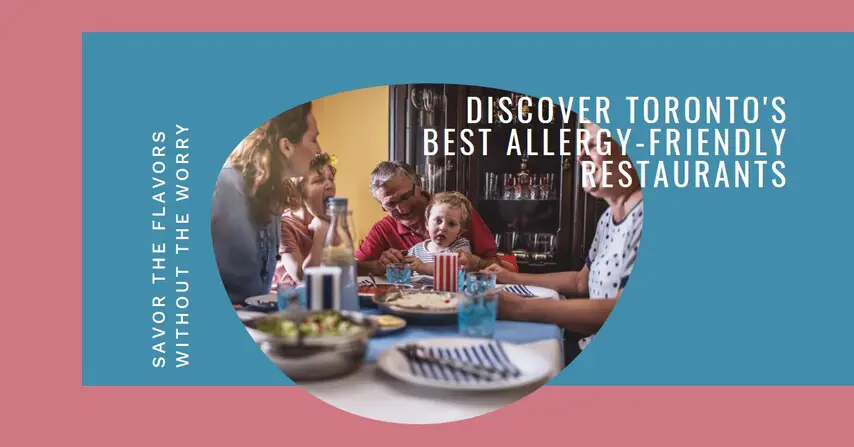 Best Allergy Friendly Restaurants In Toronto 2
