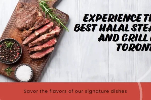 BEST Halal Steak in Toronto