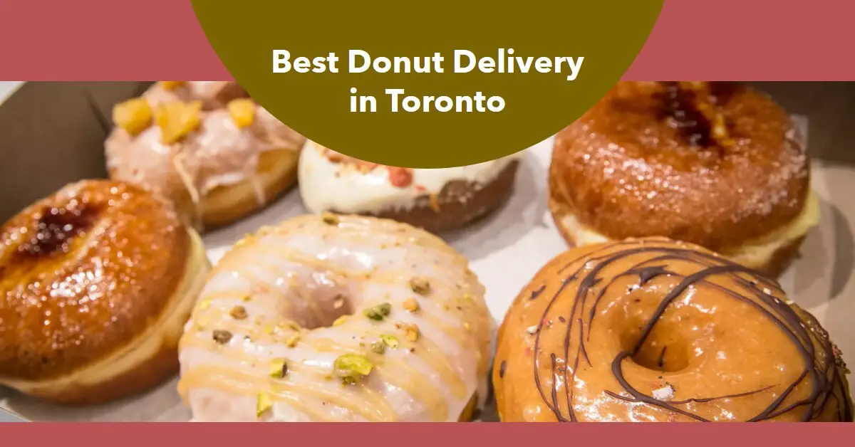 Best Donut delivery Toronto