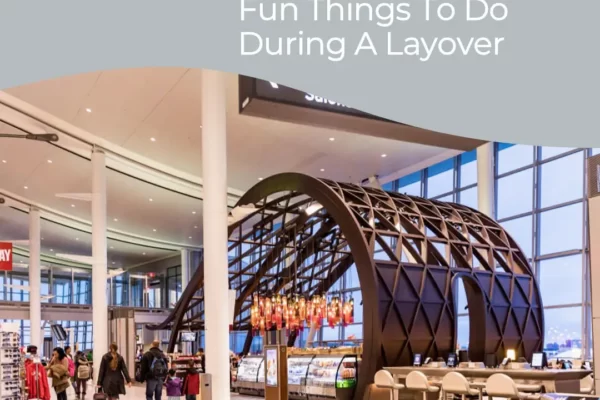 Fun Things To Do During A Layover At Pearson International Airport(YYZ)