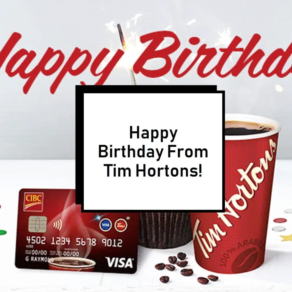 Tim Hortons Birthday freebies